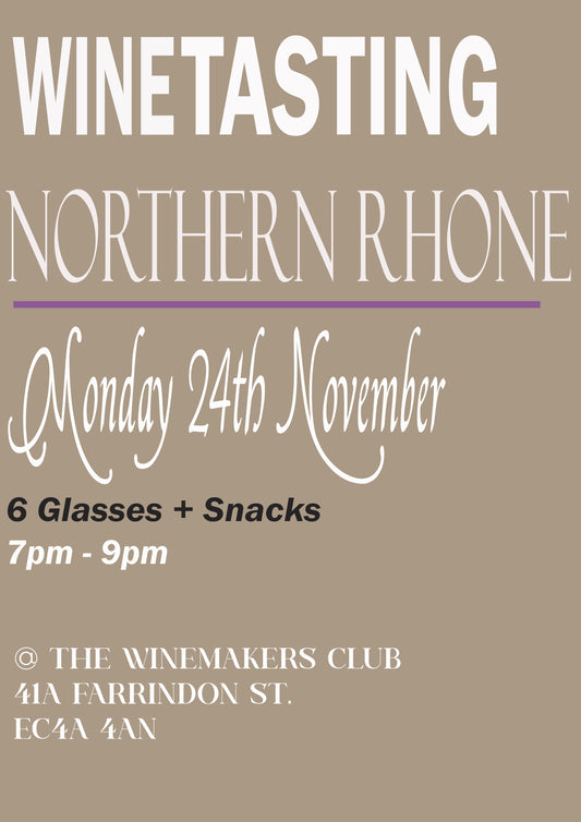 Northern Rhone Wines tasting - Monday