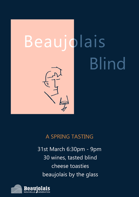 Spring Beaujolais Blind Tasting Ticket 31st of March x 1